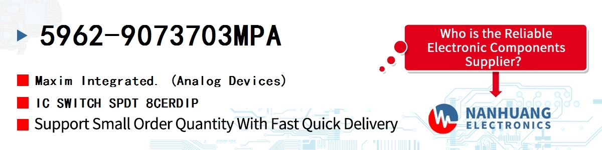 5962-9073703MPA Maxim IC SWITCH SPDT 8CERDIP