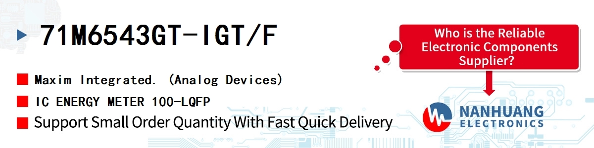 71M6543GT-IGT/F Maxim IC ENERGY METER 100-LQFP