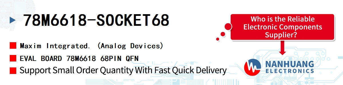 78M6618-SOCKET68 Maxim EVAL BOARD 78M6618 68PIN QFN