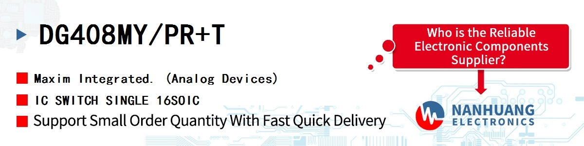 DG408MY/PR+T Maxim IC SWITCH SINGLE 16SOIC