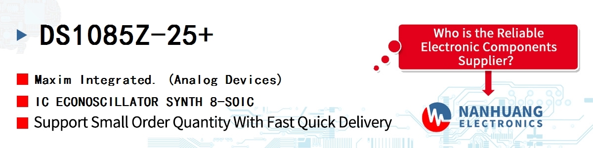 DS1085Z-25+ Maxim IC ECONOSCILLATOR SYNTH 8-SOIC