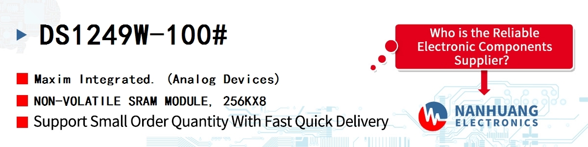 DS1249W-100# Maxim NON-VOLATILE SRAM MODULE, 256KX8