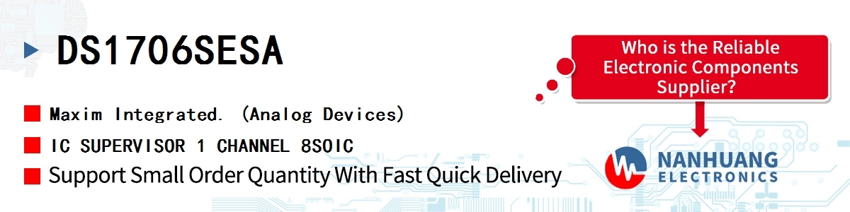 DS1706SESA+ Maxim IC SUPERVISOR 1 CHANNEL 8SOIC