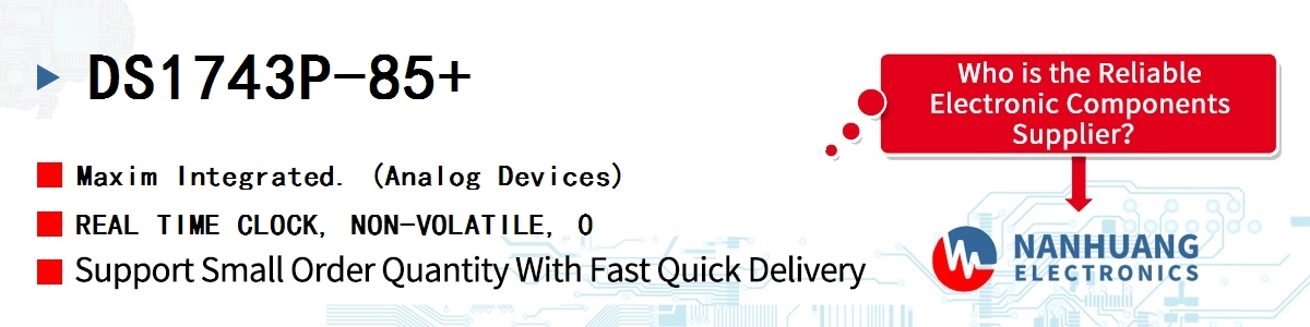 DS1743P-85+ Maxim REAL TIME CLOCK, NON-VOLATILE, 0