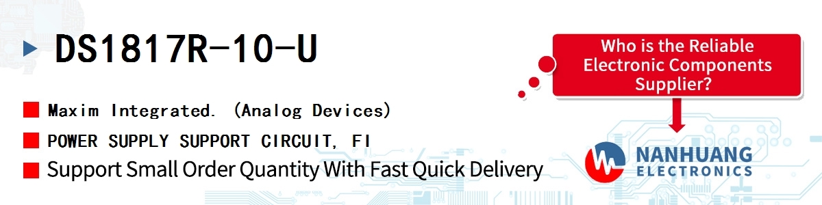 DS1817R-10-U Maxim POWER SUPPLY SUPPORT CIRCUIT, FI
