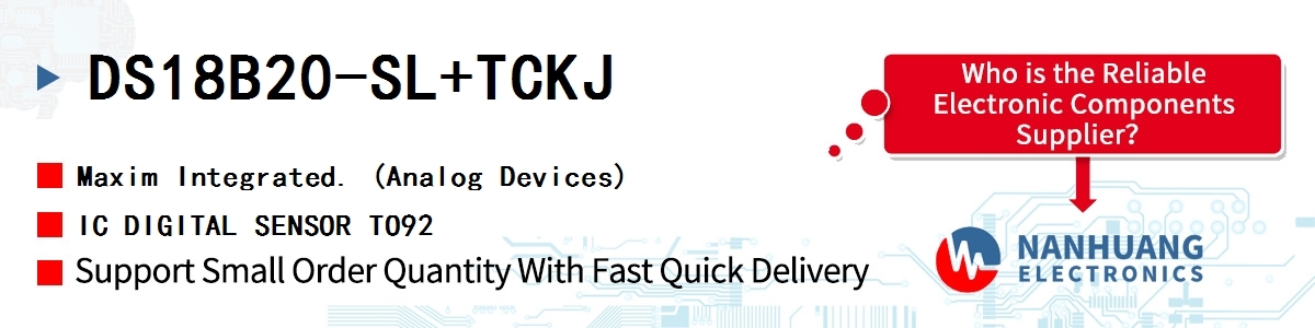 DS18B20-SL+TCKJ Maxim IC DIGITAL SENSOR TO92