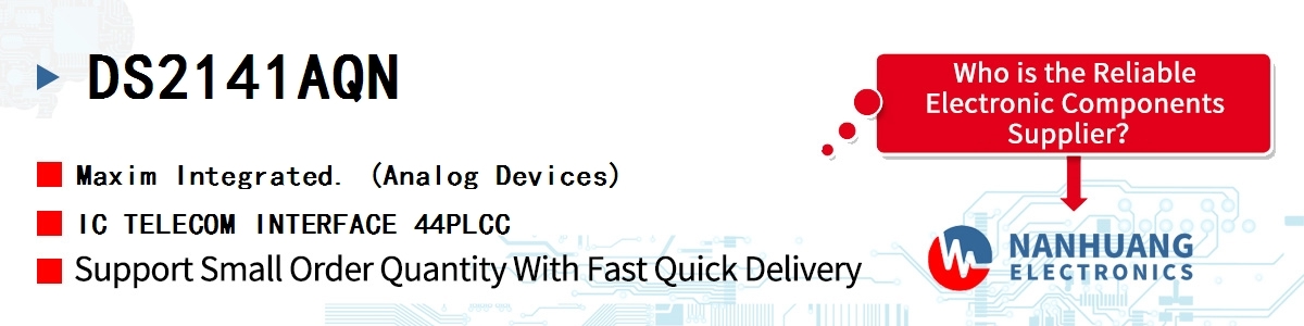 DS2141AQN+ Maxim IC TELECOM INTERFACE 44PLCC