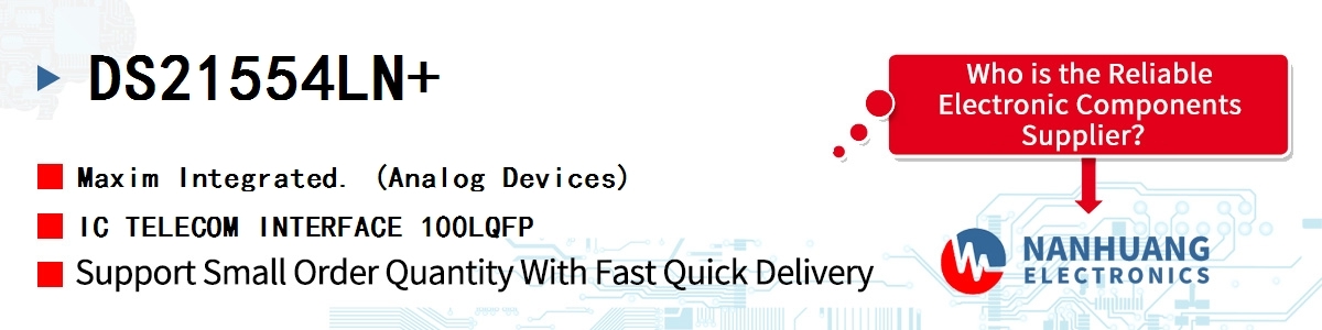 DS21554LN+ Maxim IC TELECOM INTERFACE 100LQFP