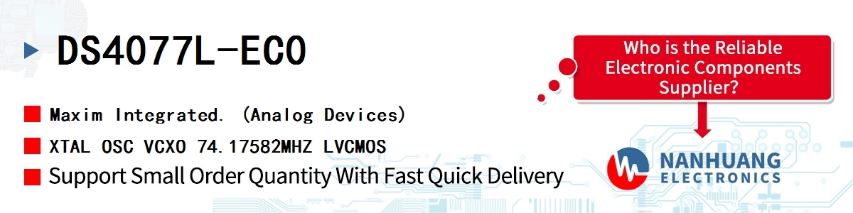 DS4077L-EC0 Maxim XTAL OSC VCXO 74.17582MHZ LVCMOS