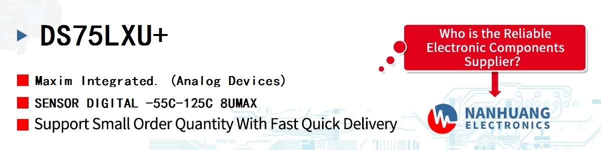 DS75LXU+ Maxim SENSOR DIGITAL -55C-125C 8UMAX