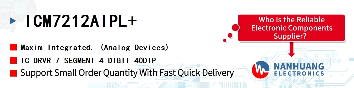 ICM7212AIPL Maxim FOUR DIGIT DISPLAY DRIVER