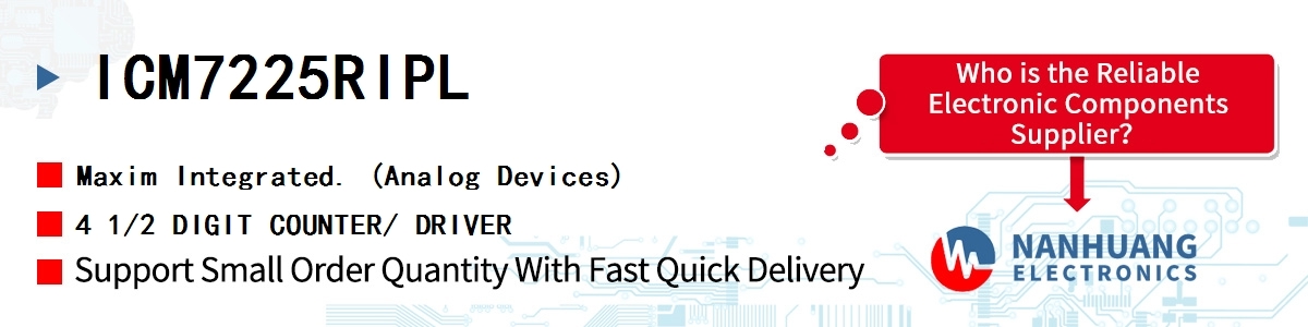 ICM7225RIPL Maxim 4 1/2 DIGIT COUNTER/ DRIVER