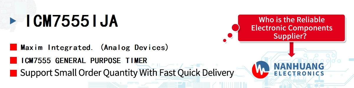 ICM7555IJA Maxim ICM7555 GENERAL PURPOSE TIMER