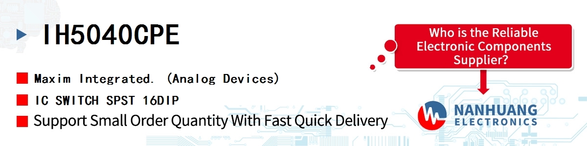 IH5040CPE Maxim IC SWITCH SPST 16DIP