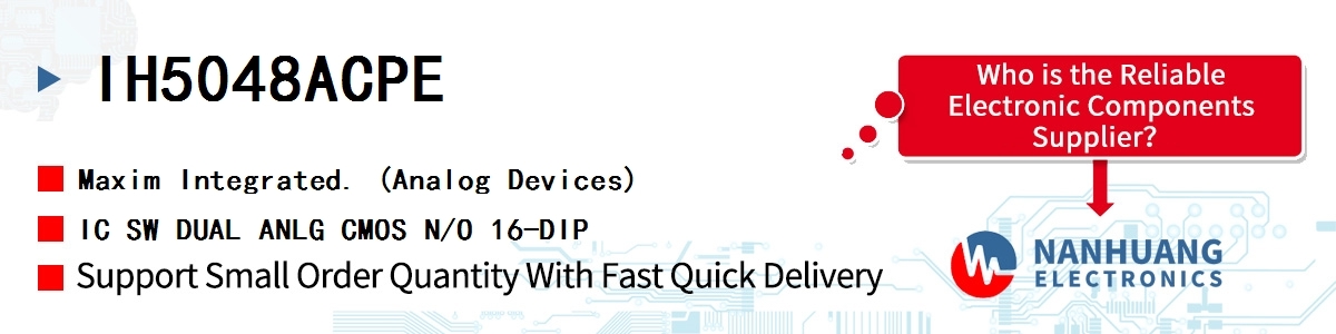 IH5048ACPE Maxim IC SW DUAL ANLG CMOS N/O 16-DIP
