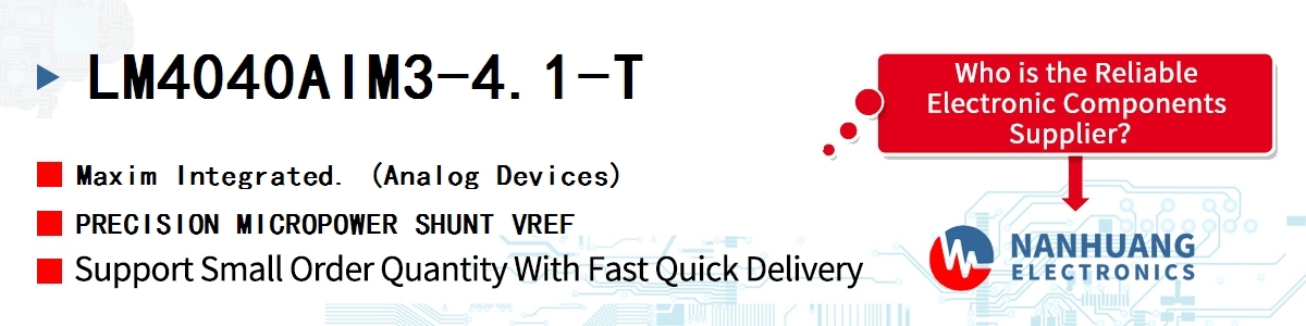 LM4040AIM3-4.1-T Maxim PRECISION MICROPOWER SHUNT VREF