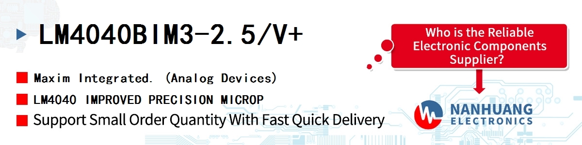 LM4040BIM3-2.5/V+ Maxim LM4040 IMPROVED PRECISION MICROP