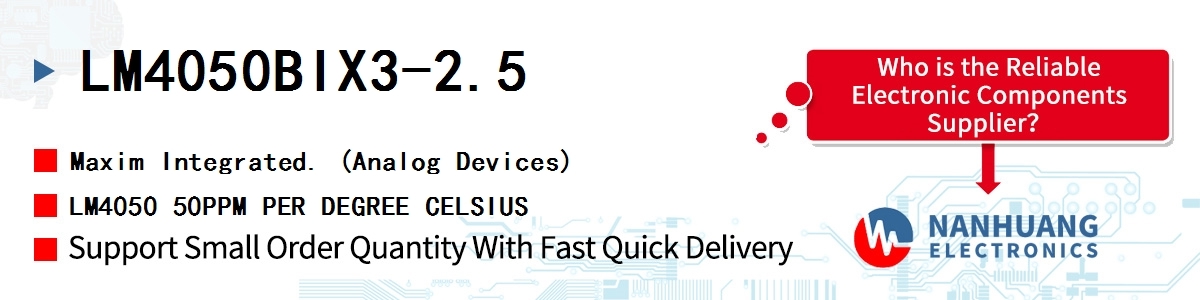 LM4050BIX3-2.5 Maxim LM4050 50PPM PER DEGREE CELSIUS