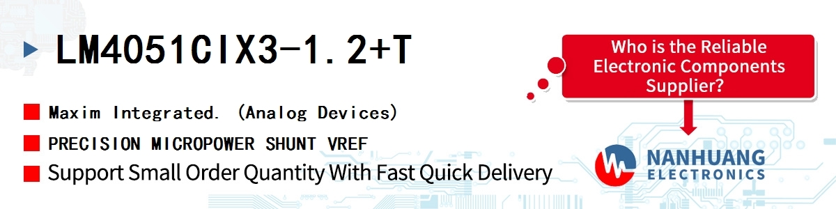 LM4051CIX3-1.2+T Maxim PRECISION MICROPOWER SHUNT VREF