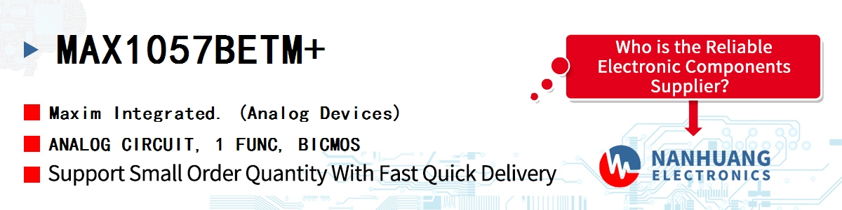 MAX1057BETM+ Maxim ANALOG CIRCUIT, 1 FUNC, BICMOS