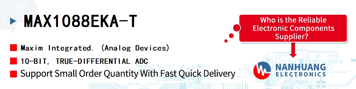 MAX1088EKA-T Maxim 10-BIT, TRUE-DIFFERENTIAL ADC