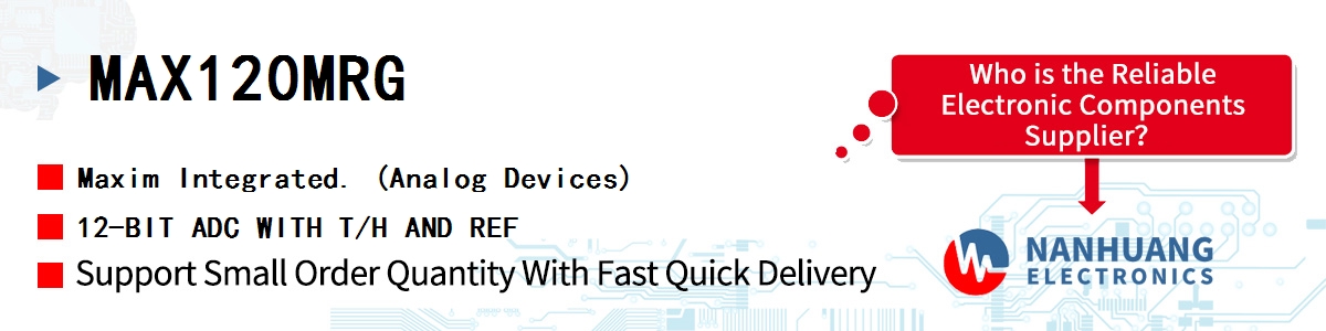 MAX120MRG Maxim 12-BIT ADC WITH T/H AND REF