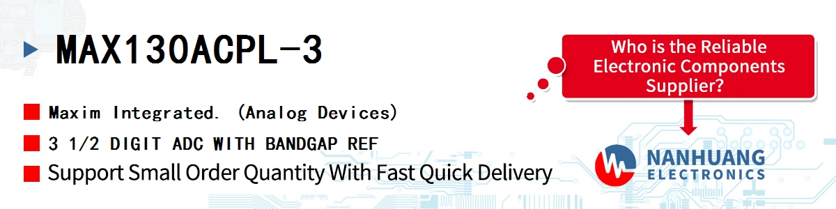 MAX130ACPL-3 Maxim 3 1/2 DIGIT ADC WITH BANDGAP REF