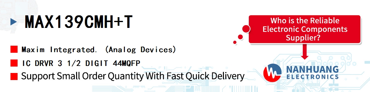 MAX139CMH+T Maxim IC DRVR 3 1/2 DIGIT 44MQFP