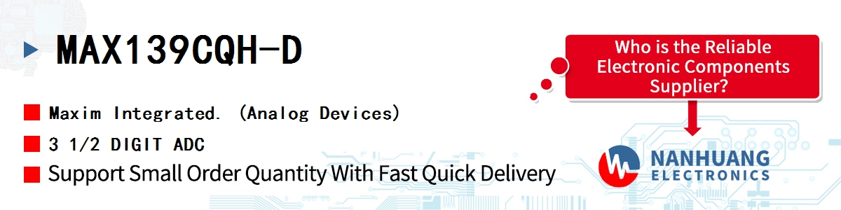 MAX139CQH-D Maxim 3 1/2 DIGIT ADC