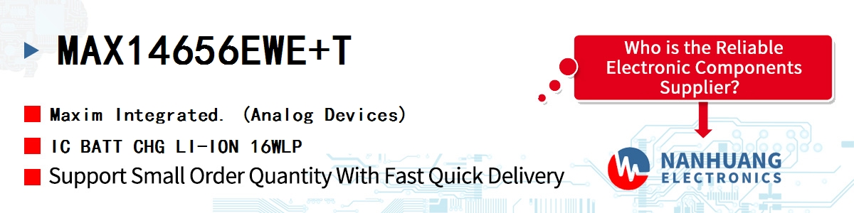 MAX14656EWE+T Maxim IC BATT CHG LI-ION 16WLP