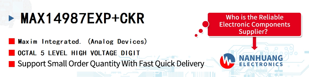 MAX14987EXP+CKR Maxim OCTAL 5 LEVEL HIGH VOLTAGE DIGIT