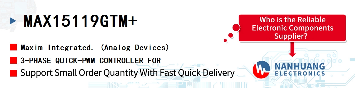 MAX15119GTM+ Maxim 3-PHASE QUICK-PWM CONTROLLER FOR