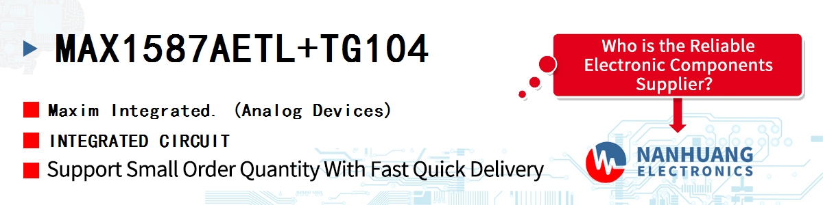 MAX1587AETL+TG104 Maxim INTEGRATED CIRCUIT