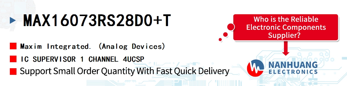 MAX16073RS28D0+T Maxim IC SUPERVISOR 1 CHANNEL 4UCSP