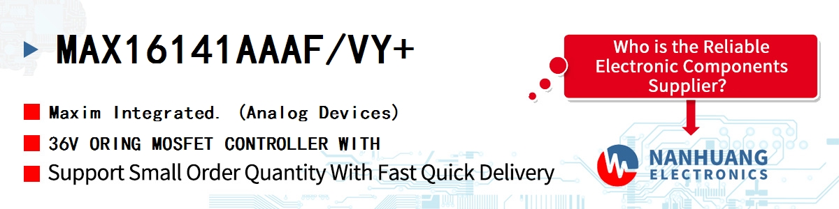 MAX16141AAAF/VY+ Maxim 36V ORING MOSFET CONTROLLER WITH