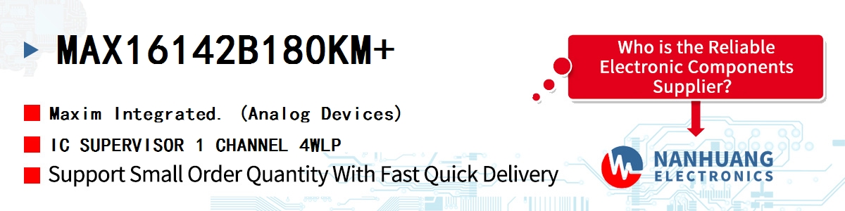 MAX16142B180KM+ Maxim IC SUPERVISOR 1 CHANNEL 4WLP
