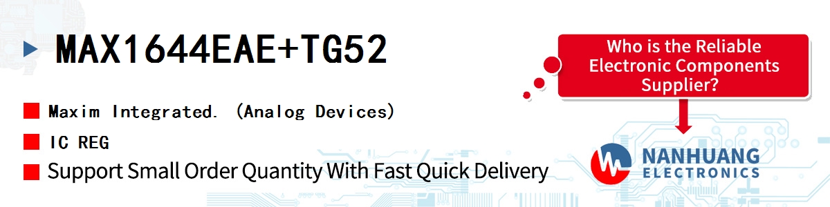 MAX1644EAE+TG52 Maxim IC REG
