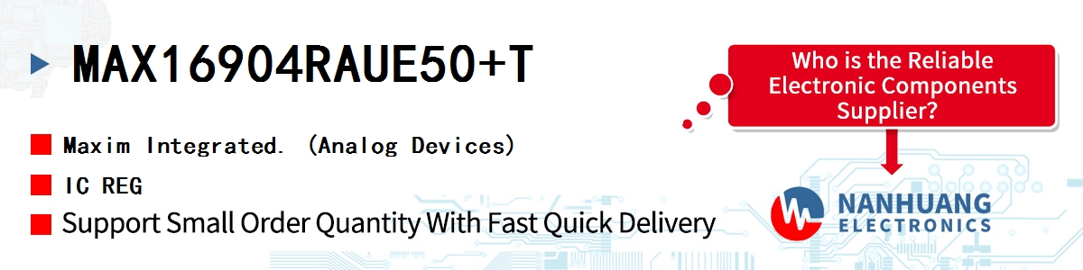 MAX16904RAUE50+T Maxim IC REG