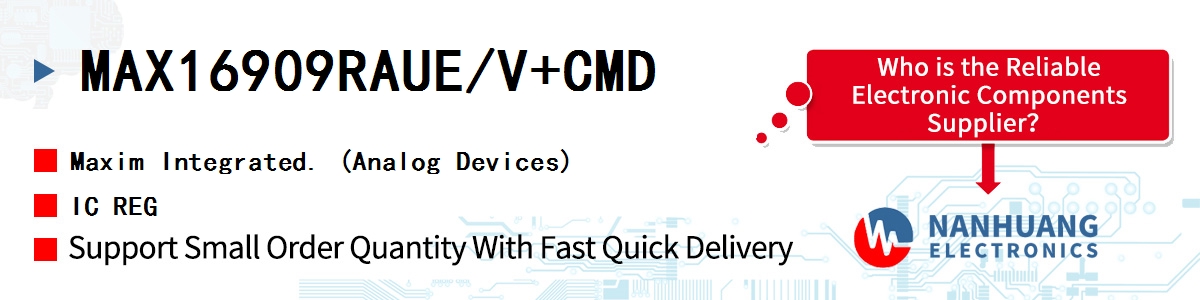 MAX16909RAUE/V+CMD Maxim IC REG