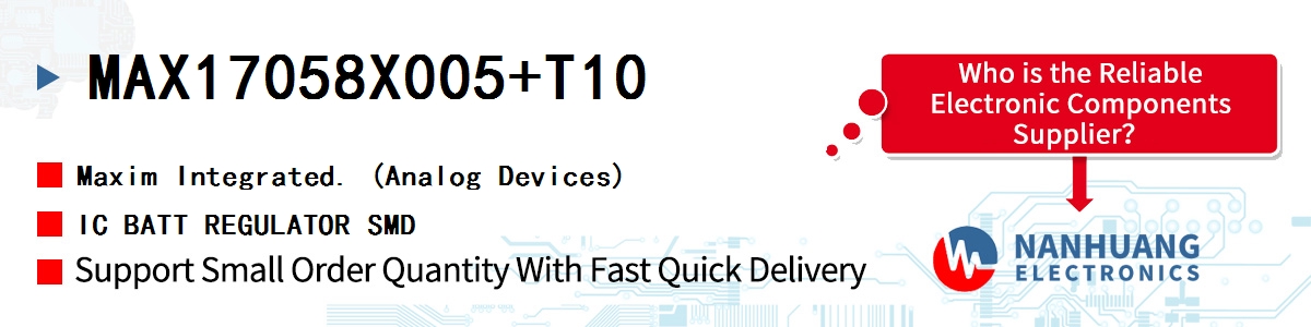 MAX17058X005+T10 Maxim IC BATT REGULATOR SMD