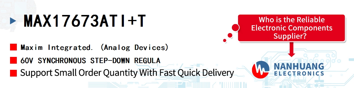 MAX17673ATI+T Maxim 60V SYNCHRONOUS STEP-DOWN REGULA