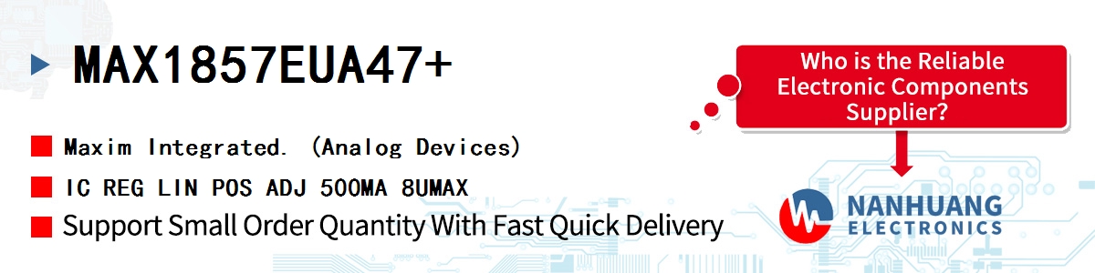 MAX1857EUA47 Maxim IC REG LIN POS ADJ 500MA 8UMAX