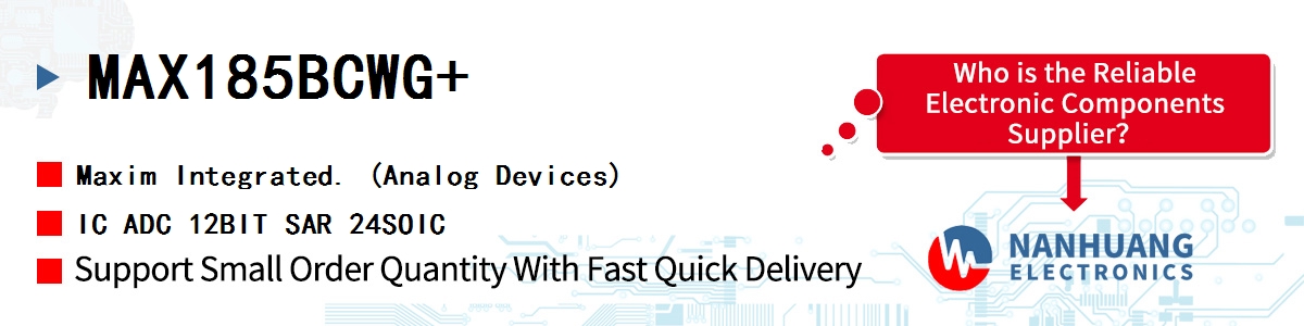 MAX185BCWG Maxim 12-BIT ADC WITH EXTERNAL REF