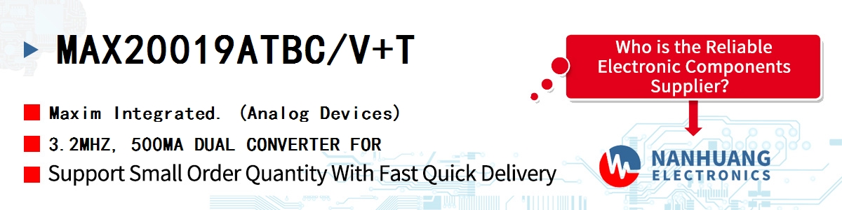 MAX20019ATBC/V+T Maxim 3.2MHZ, 500MA DUAL CONVERTER FOR