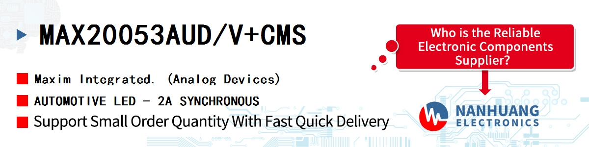 MAX20053AUD/V+CMS Maxim AUTOMOTIVE LED - 2A SYNCHRONOUS