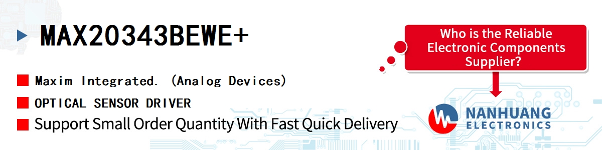 MAX20343BEWE+ Maxim OPTICAL SENSOR DRIVER