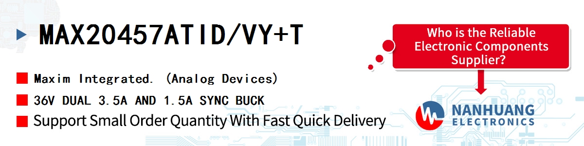 MAX20457ATID/VY+T Maxim 36V DUAL 3.5A AND 1.5A SYNC BUCK