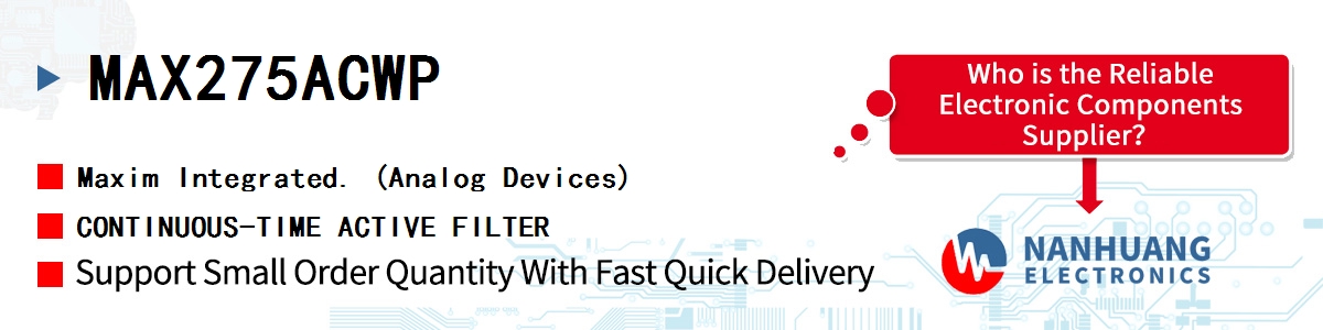 MAX275ACWP Maxim CONTINUOUS-TIME ACTIVE FILTER