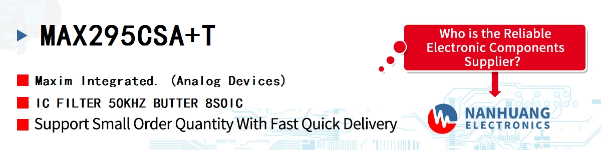 MAX295CSA+T Maxim IC FILTER 50KHZ BUTTER 8SOIC