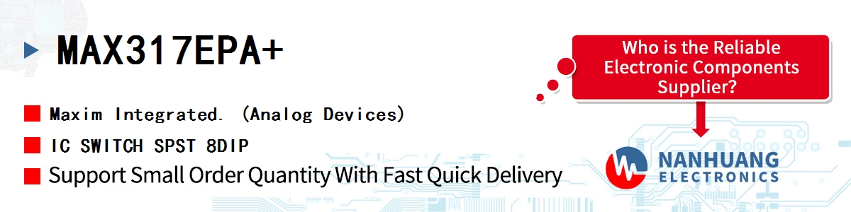 MAX317EPA+ Maxim IC SWITCH SPST 8DIP